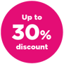Up to 30% discount